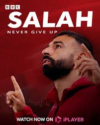 Mo Salah: Never Give Up poszter
