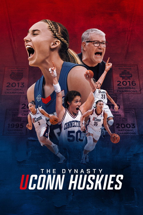 The Dynasty: UConn Huskies poszter