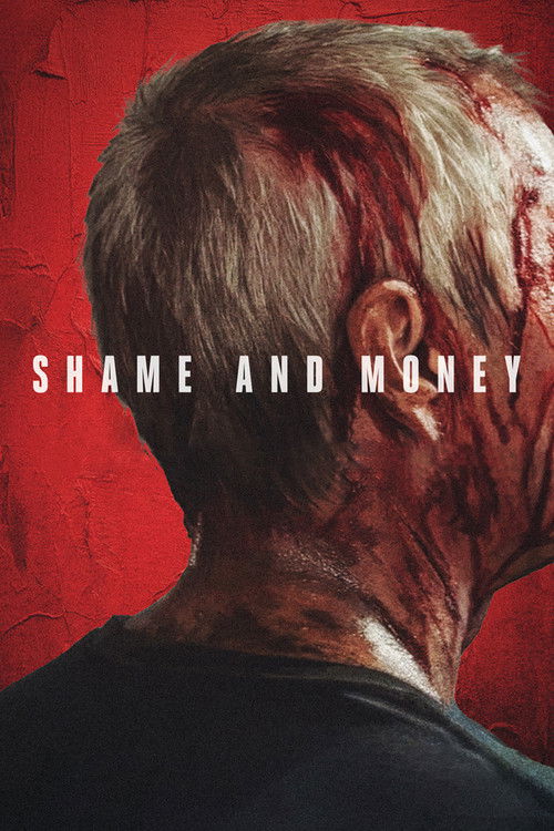 Shame and Money poszter