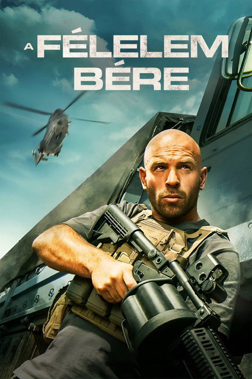 A félelem bére poszter