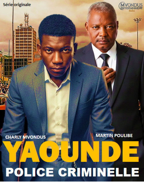 YAOUNDÉ, POLICE CRIMINELLE poszter