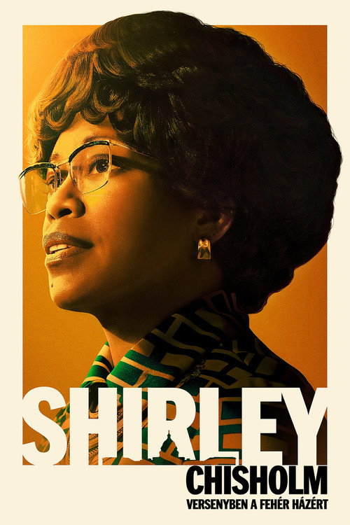 Shirley Chisholm – Versenyben a Fehér Házért poszter